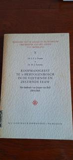 Koopmansgeest 's-Hertogenbosch 1564-1568, Boeken, Geschiedenis | Stad en Regio, Ophalen of Verzenden, 15e en 16e eeuw, Gelezen