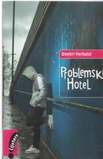 Dimitri Verhulst Problemski Hotel, Boeken, Literatuur, Ophalen of Verzenden, Zo goed als nieuw, Nederland