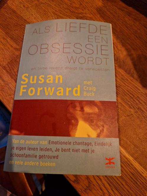 S. Forward - Als liefde een obsessie wordt, Boeken, Psychologie, Zo goed als nieuw, Ophalen of Verzenden