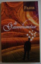 De Gatenverzamelaar - Fraver (Frans Verweij), Boeken, Frans Verweij, Ophalen of Verzenden, Zo goed als nieuw, Eén auteur