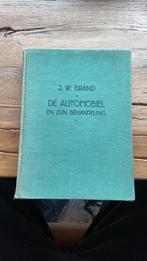 De automobiel en zijn behandeling jw brand, Ophalen of Verzenden, Zo goed als nieuw, Algemeen