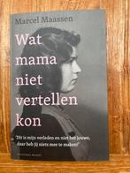 Wat mama niet vertellen kon          Marcel Maassen, Ophalen, Zo goed als nieuw, Marcel Maassen