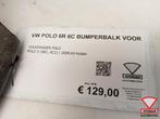 VW Polo 6R 6C Bumperbalk Balk Voor Origineel!, Ophalen of Verzenden, Gebruikt, Volkswagen