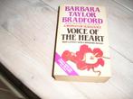 Barbara Taylor Bradford - Voice of the heart, Ophalen of Verzenden, Gelezen, Barbara Taylor Bradford, Fictie