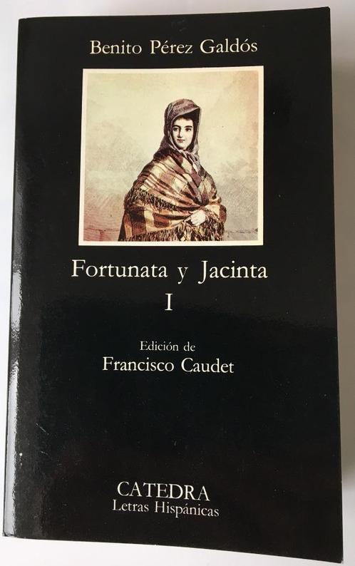 Fortunata y Jacinta (deel 1) - Benito Pérez Galdós, Boeken, Taal | Spaans, Nieuw, Ophalen