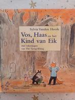 S. vanden Heede - Vos, Haas en het Kind van Eik, Boeken, Sprookjes en Fabels, Ophalen of Verzenden, Zo goed als nieuw, S. vanden Heede