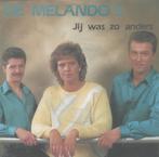 Melando's - Jij was zo anders / Blij dat ik leef, Ophalen of Verzenden, Zo goed als nieuw, Overige formaten, Levenslied of Smartlap