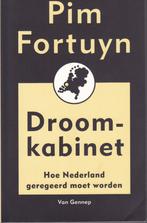 Pim Fortuyn: Droomkabinet, Ophalen of Verzenden, Zo goed als nieuw, Nederland