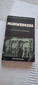 MIJNWERKERS, verhalen om te onthouden, Boeken, Ophalen of Verzenden, Zo goed als nieuw