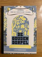 De gouden dorpel, Antiek en Kunst, Ophalen of Verzenden, Stronkhorst