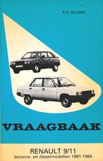Vraagbaak Renauld 9 / 11 Benzine Diesel 1981 - 1984, Verzenden