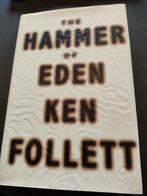 Ken Follet The Hammer of Eden in nette staat, Boeken, Ophalen of Verzenden, Zo goed als nieuw, Ken Follett