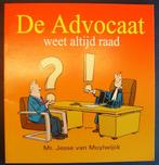 De Advocaat weet altijd raad - Mr. Jesse van Muylwijck, Eén stripboek, Ophalen of Verzenden, Zo goed als nieuw