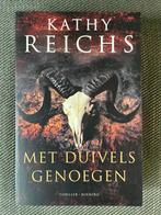 Kathy Reichs - Met duivels genoegen., Ophalen of Verzenden, Zo goed als nieuw, Kathy Reichs