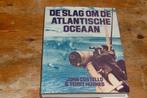 De slag om de Atlantische oceaan (Maritiem, Wo2), Ophalen of Verzenden, Zo goed als nieuw, Motorboot, Boek of Tijdschrift