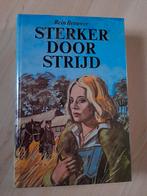 STERKER DOOR STRIJD Rein Brouwer, Ophalen of Verzenden, Gelezen