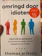 Omringd door idioten - Thomas Erikson, Ophalen of Verzenden, Gelezen, Persoonlijkheidsleer