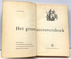 Horst, W. ter - Het groot zeeroversboek  ( 1962), Boeken, Ophalen of Verzenden, Zo goed als nieuw