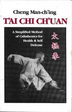 T'ai Chi Ch'uan - Cheng Man-Ch'ing, Boeken, Achtergrond en Informatie, Cheng Man-Ch'ing, Ophalen of Verzenden, Zo goed als nieuw