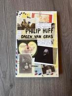 Dagen van gras - Philip Huff, Boeken, Ophalen of Verzenden