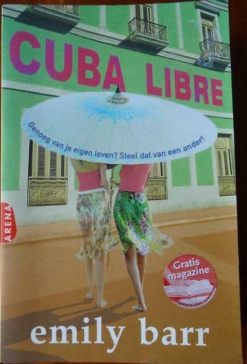 Emily Barr - Cuba Libre, Boeken, Romans, Zo goed als nieuw, Ophalen of Verzenden