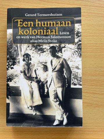Een humaan koloniaal: Herman Salomonson alias Melis Stoke beschikbaar voor biedingen