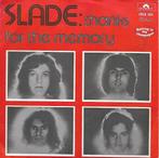 Slade - Thanks for the memory, 7 inch, Single, Ophalen of Verzenden, Zo goed als nieuw