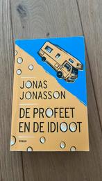 Jonas Jonasson - De profeet en de idioot, Jonas Jonasson, Ophalen of Verzenden, Zo goed als nieuw, Nederland