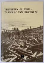 Terneuzen - Sluiskil - Zaamslag van 1900 tot nu, Boeken, Ophalen of Verzenden, 20e eeuw of later, Nieuw