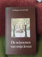 De seizoenen van mijn leven. An Rutgers van der Loeff, Boeken, Ophalen of Verzenden, Zo goed als nieuw