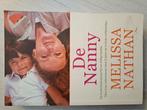 De Nanny  Melissa Nathan, Ophalen of Verzenden, Zo goed als nieuw