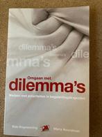 Omgaan met dilemma's - R. Hogewoning, Ophalen of Verzenden, Zo goed als nieuw, Overige onderwerpen