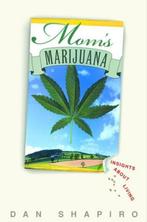 Dan Shapiro Moms Marijuana Insights About Living, Ophalen of Verzenden, Nieuw, Dieet en Voeding