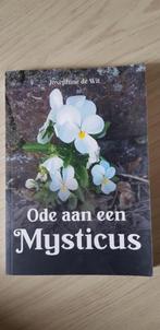 Josephine de Wit - Ode aan een Mysticus, Ophalen of Verzenden, Zo goed als nieuw, Spiritualiteit algemeen, Achtergrond en Informatie