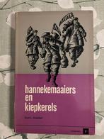 K. Mulder - Hannekemaaiers en Kiepkerels, Ophalen of Verzenden, 19e eeuw, Gelezen