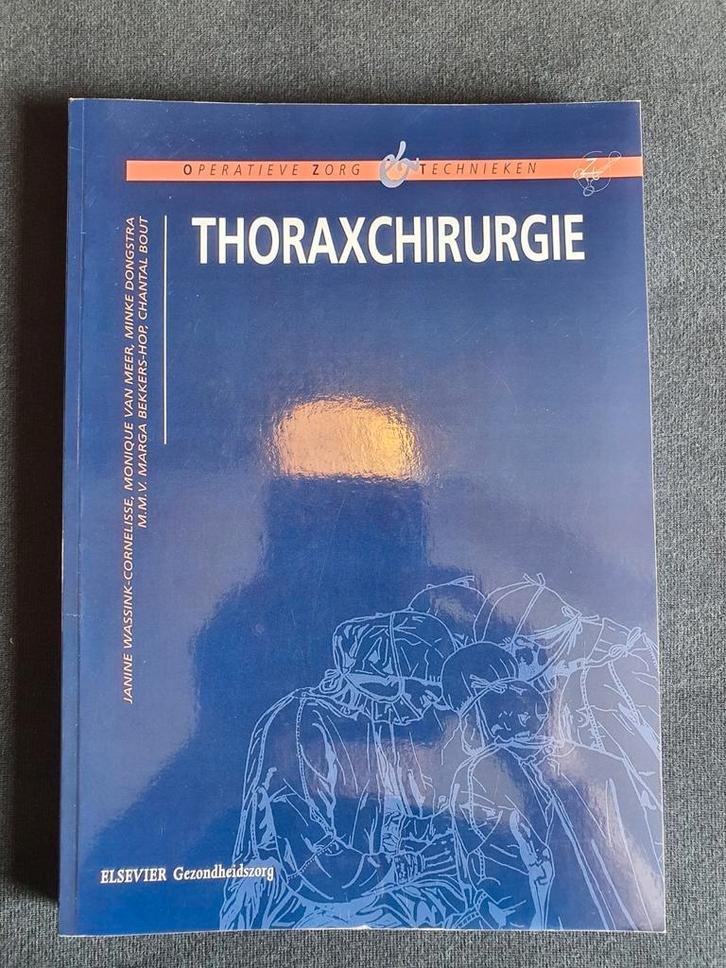 J. Wassink-Cornelisse - Thoraxchirurgie, Boeken, Wetenschap, Zo goed als nieuw, Ophalen of Verzenden