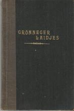 Groningen Grönneger Laidjes ca 1920, Verzenden, Zo goed als nieuw, J. Veltman, Eén auteur