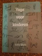 Yoga voor kinderen, Ophalen of Verzenden, Meditatie of Yoga, Instructieboek