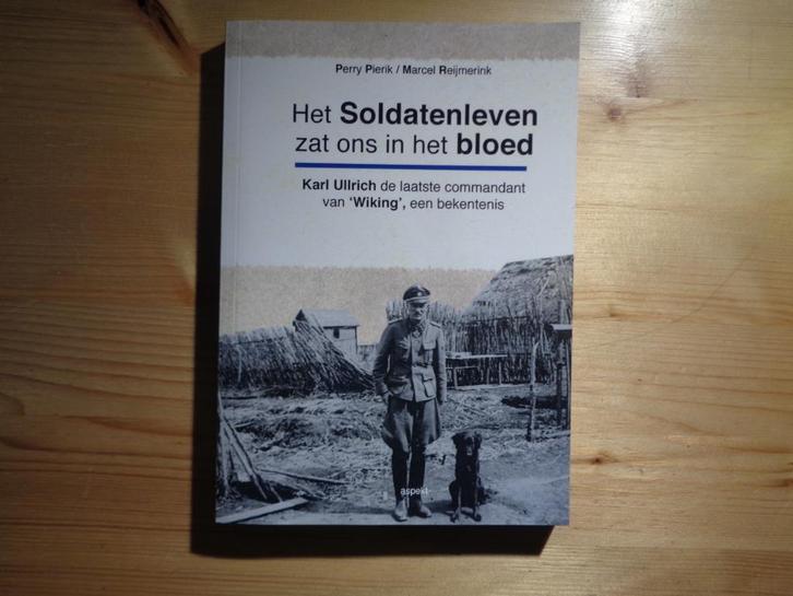 Perry Pierik - Het soldatenleven zat ons in het bloed, Boeken, Oorlog en Militair, Zo goed als nieuw, Algemeen, Tweede Wereldoorlog