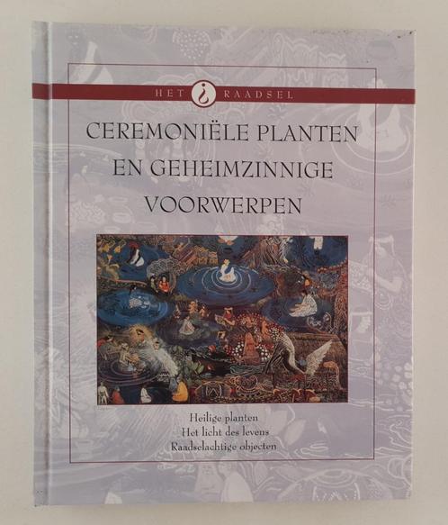 Ceremoniële planten en geheime voorwerpen / Heilige planten,, Boeken, Esoterie en Spiritualiteit, Gelezen, Achtergrond en Informatie