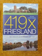 P. Karstkarel - 419 x Friesland, Boeken, Geschiedenis | Stad en Regio, P. Karstkarel, Ophalen of Verzenden, Zo goed als nieuw