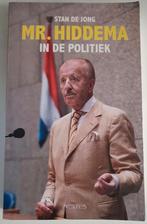 Boek Stan de Jong “Mr. Hiddema in de politiek”, Boeken, Ophalen, Nieuw, Politiek en Staatkunde, Nederland