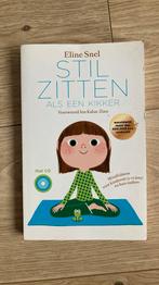 Eline Snel - Stilzitten als een kikker, Boeken, Ophalen of Verzenden, Eline Snel, Ontwikkelingspsychologie, Zo goed als nieuw