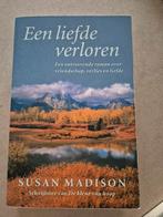 Een Liefde Verloren - Susan Madison, Ophalen of Verzenden, Gelezen, Susan Madison, Nederland