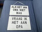Spreuk voor aan wand, Ophalen of Verzenden, Zo goed als nieuw