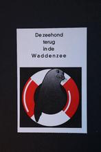Briefkaart “De Zeehond terug in de Waddenzee”, Ophalen of Verzenden, 1960 tot 1980, Ongelopen, Waddeneilanden