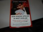 joost prinsen - een goede speler is niet eerlijk, Boeken, Gelezen, Ophalen of Verzenden