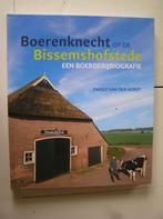 Boerenknecht op de Bissemshofstede. Een boerderijbiografie., Ophalen of Verzenden, Zo goed als nieuw