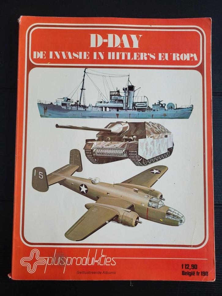 D-Day: De Invasie in Hitler's Europa, Boeken, Oorlog en Militair, Gelezen, Tweede Wereldoorlog, Ophalen of Verzenden