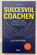 Succesvol Coachen, Ophalen of Verzenden, Nieuw, Overige onderwerpen, John Whitmore